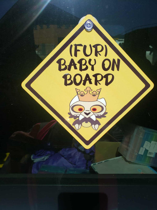 Fur baby on Board King metal sign