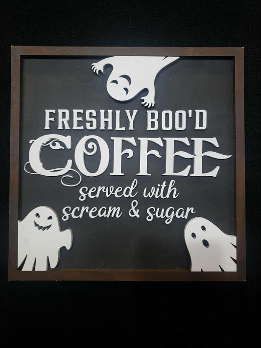 Freshly Boo'd Coffee Wooden Sign